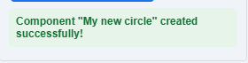 Green message: Component created successfully
