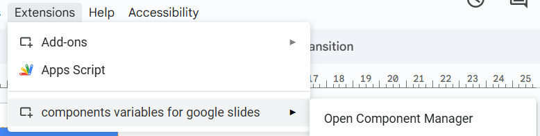Google Slides Extensions menu with Components and Variables for Google Slides → Open Component Manager
